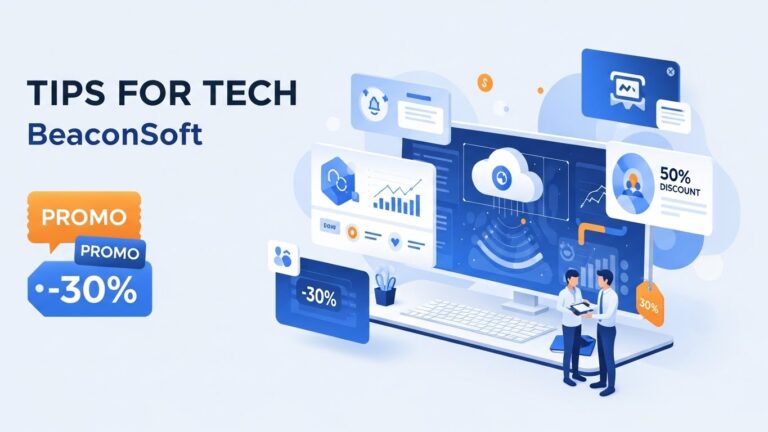 tips for tech beaconsoft